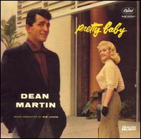 Dean Martin - Pretty Baby lyrics