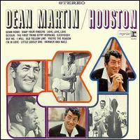 Dean Martin - Houston lyrics