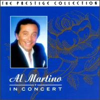 Al Martino - In Concert [live] lyrics