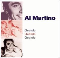 Al Martino - Quando Quando Quando [live] lyrics