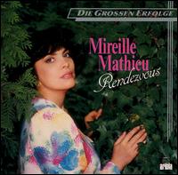 Mireille Mathieu - Rendevous lyrics