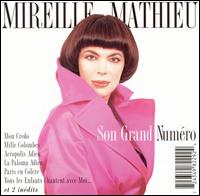 Mireille Mathieu - Son Grand Numero lyrics