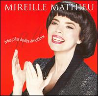 Mireille Mathieu - Mes Plus Belles Emotions lyrics