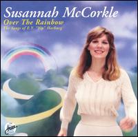 Susannah McCorkle - Over the Rainbow: The Songs of E.Y. Yip Harburg lyrics