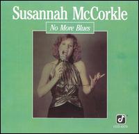 Susannah McCorkle - No More Blues lyrics