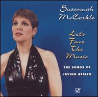 Susannah McCorkle - Let's Face the Music: The Songs of Irving Berlin lyrics