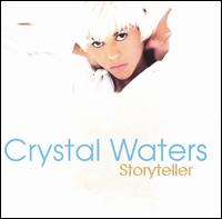 Crystal Waters - Storyteller lyrics