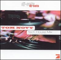Tom Novy - Tech House Mix lyrics