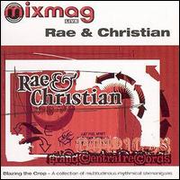 Rae & Christian - Blazing the Crop lyrics