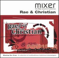 Rae & Christian - Mixer Presents: Rae & Christian lyrics