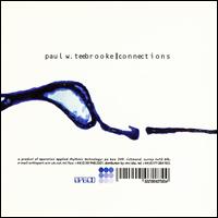 Paul W. Teebrooke - Connections lyrics