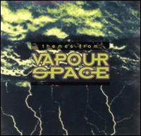 Vapourspace - Themes From Vapourspace lyrics