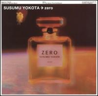 Susumu Yokota - Zero lyrics
