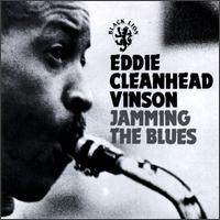 Eddie "Cleanhead" Vinson - Jamming the Blues [live] lyrics