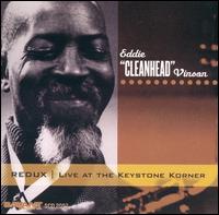 Eddie "Cleanhead" Vinson - Redux: Live at the Keystone Korner lyrics
