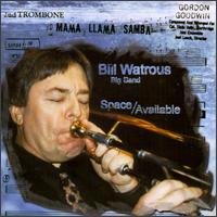 Bill Watrous - Space Available lyrics