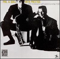 Phil Woods - Phil & Quill with Prestige lyrics
