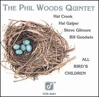 Phil Woods - All Bird's Children lyrics