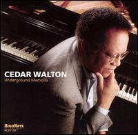 Cedar Walton - Underground Memoirs lyrics