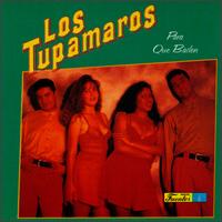 Tupamaros - Para Que Bailen lyrics