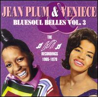Jean Plum - Bluesoul Belles, Vol. 3: The Hi Recordings 1965-1978 lyrics