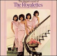 The Royalettes - The Elegant Sounds of the Royalettes lyrics