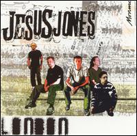 Jesus Jones - London lyrics