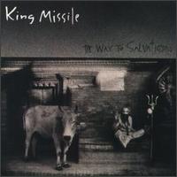 King Missile - The Way to Salvation lyrics