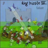 King Missile - Failure lyrics