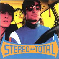 Stereo Total - Oh Ah! lyrics