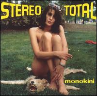 Stereo Total - Monokini lyrics