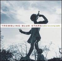 Trembling Blue Stars - Alive to Every Smile lyrics