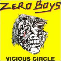 Zero Boys - Vicious Circle lyrics
