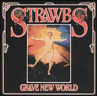 The Strawbs - Grave New World lyrics