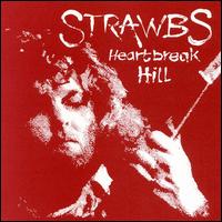The Strawbs - Heartbreak Hill lyrics