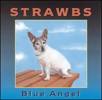 The Strawbs - Blue Angel lyrics