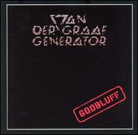 Van Der Graaf Generator - Godbluff lyrics