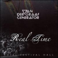 Van Der Graaf Generator - Real Time [live] lyrics