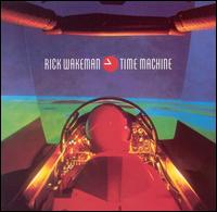 Rick Wakeman - Time Machine lyrics