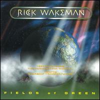 Rick Wakeman - Fields of Green lyrics