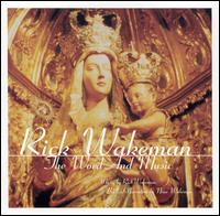 Rick Wakeman - The Word and Music lyrics