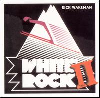 Rick Wakeman - White Rock II lyrics