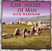 Rick Wakeman - Chronicles of Man lyrics