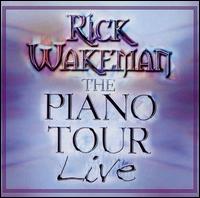 Rick Wakeman - The Piano Tour Live lyrics