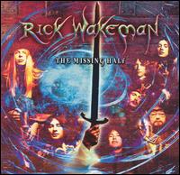 Rick Wakeman - Missing Half lyrics