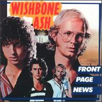 Wishbone Ash - Front Page News lyrics