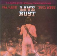 Neil Young - Live Rust lyrics