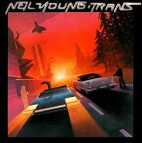 Neil Young - Trans lyrics