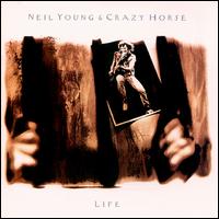 Neil Young - Life lyrics