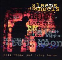 Neil Young - Sleeps With Angels lyrics